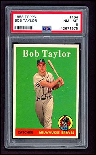 1958 Topps 164 Bob Taylor Milwaukee Bátrabbak (Baseball Kártya) PSA a PSA 8.00 Bátrabbak