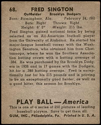 1939 Játszani 68 Fred Sington Brooklyn Dodgers (Baseball Kártya) VG/EX Dodgers