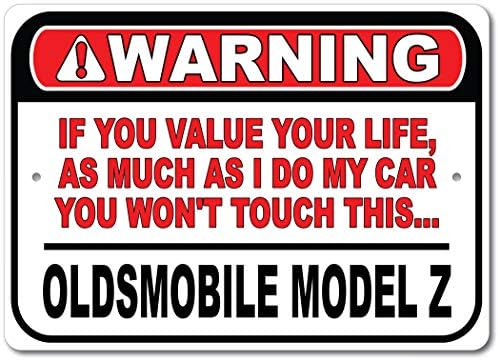 Oldsmobile Modell Z Ne Érintse meg Az Autó, Fém Fali Dekor, Garázs Jel, GM Autó Jel - 10x14 cm