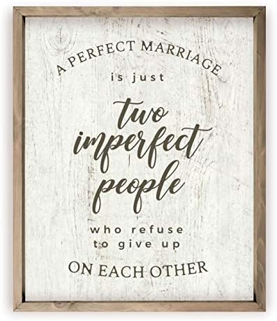 Egy Tökéletes Házasság Csak Két Tökéletlen Emberek Rusztikus Fa Keretes Parasztház Fal Alá 12x15 (Keret Tartozék)