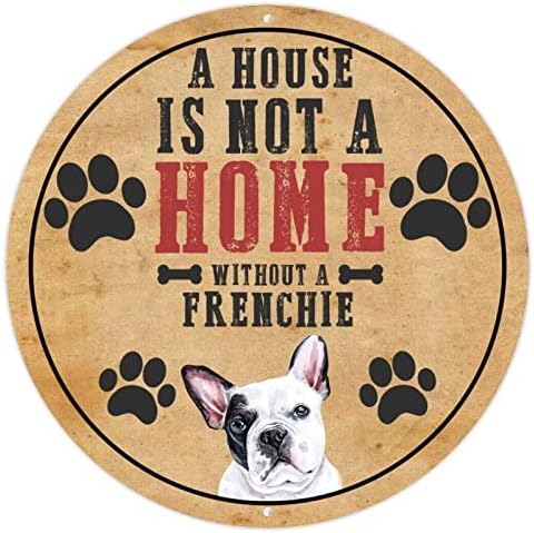 Egy Ház Nem Otthon, Anélkül, hogy Egy Francia Vicces Kutya Fém Tábla Fém Poszter Vicces Kutya Mondja, Szomorú Kör alakú Kutya Ajtó