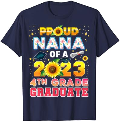 Büszke Nagyi Egy Osztály 2023 4 Fokozatú Diploma Napraforgó Utolsó Póló