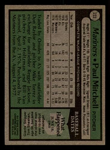 Baseball, MLB 1979 Topps 233 Paul Mitchell NM Közelében Menta Mariners